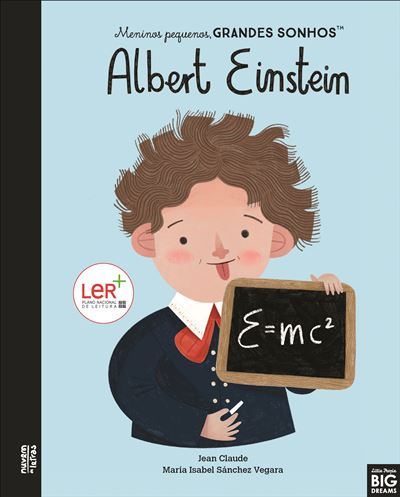 Meninos pequenos, grandes sonhos - Albert Einstein